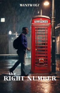 The Right Number a Short Story by Maniwolf