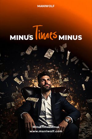 Minus Times Minus – Book Cover Short Story Minus times Minus By Maniwolf